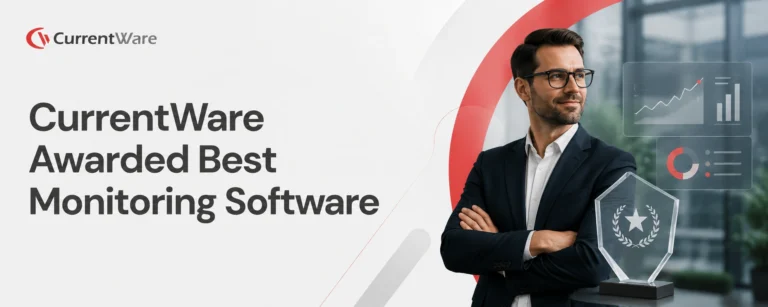 CurrentWare awarded best monitoring software