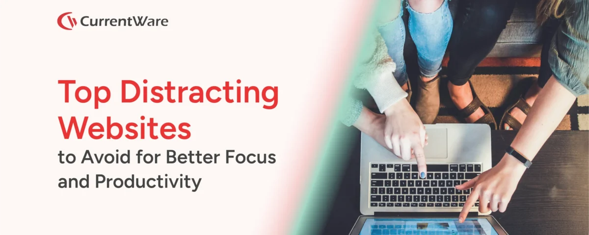 Top Distracting Websites to Avoid for Better Focus and Productivity