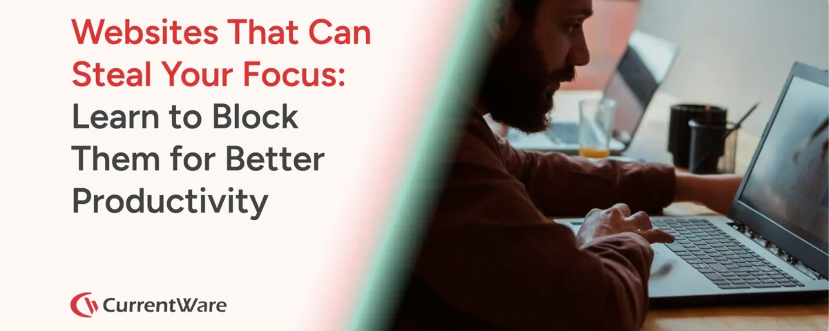 Websites That Can Steal Your Focus: Learn to Block Them for Better Productivity