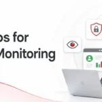 Top Privacy Tips for Monitoring Employees: An Employer’s Guide to Trust
